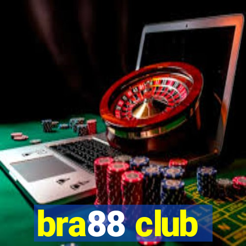 bra88 club